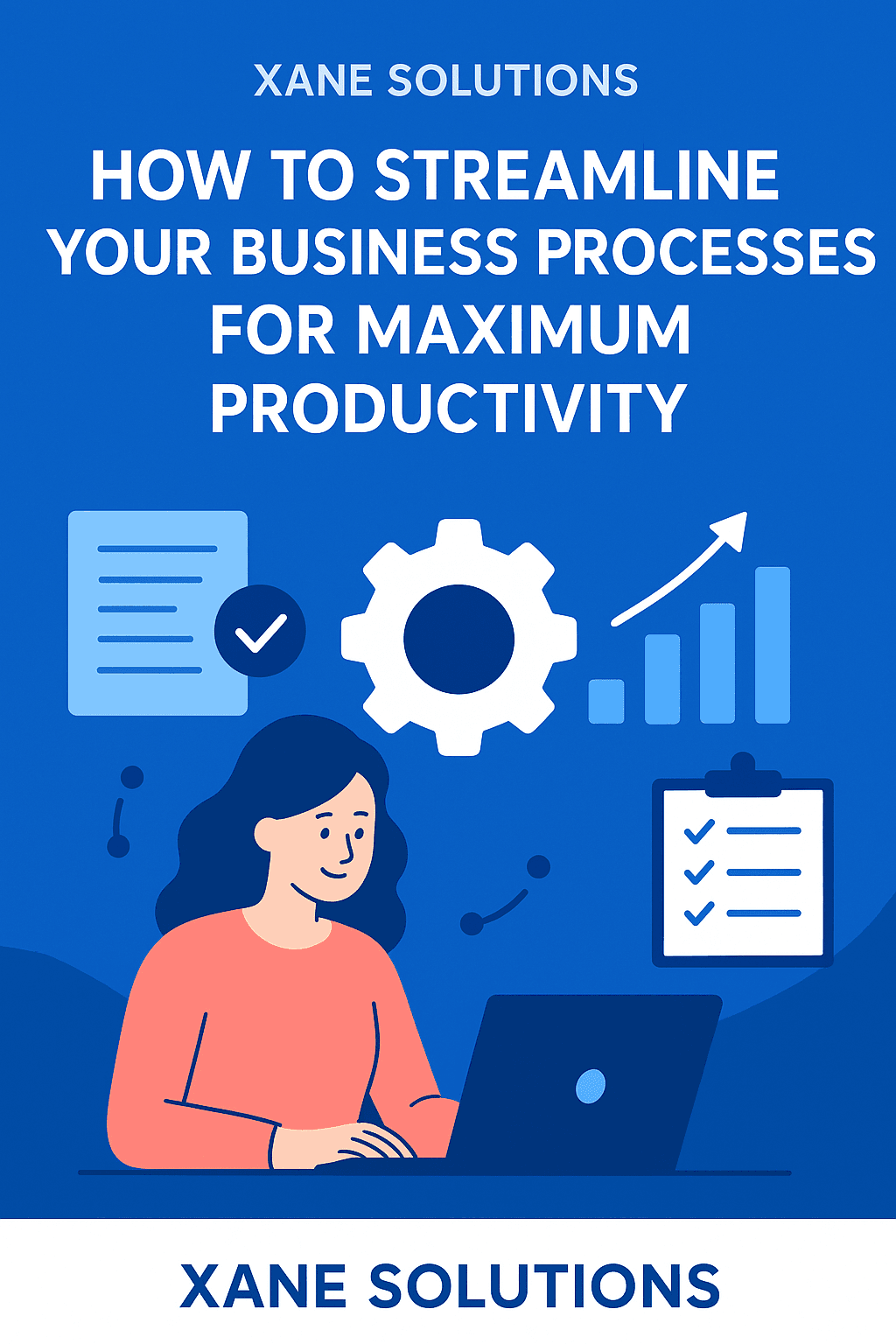 Streamline Your Business Processes